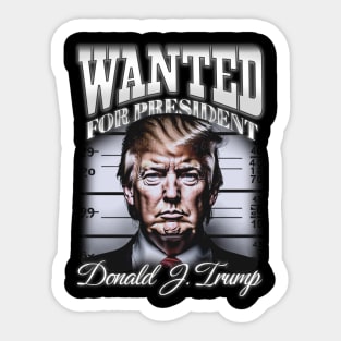 Donald Trump - Wanted For President Vintage Sticker